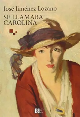 Couverture du produit · Se llamaba Carolina: 2 (Literaria)