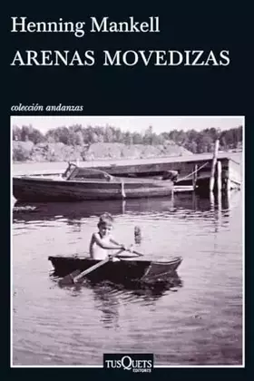 Couverture du produit · Arenas movedizas: 862 (Andanzas)