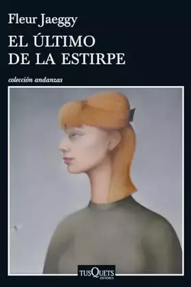 Couverture du produit · El último de la estirpe: 870 (Andanzas)