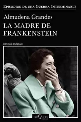 Couverture du produit · La madre de Frankenstein