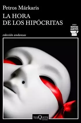 Couverture du produit · La hora de los hipócritas: 12 (Andanzas)