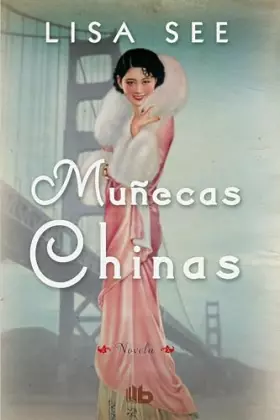 Couverture du produit · Muñecas chinas / China Dolls