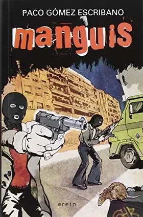 Couverture du produit · Manguis: 19 (Cosecha roja)