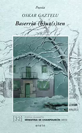 Couverture du produit · Baserria (h)uz(s)ten: 47 (Poesia)
