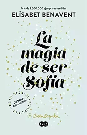 Couverture du produit · La magia de ser Sofía / The Magic of Being Sofia