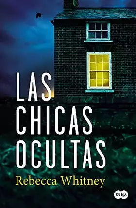Couverture du produit · Las chicas ocultas (SUMA)