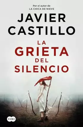 Couverture du produit · La grieta del silencio (SUMA)