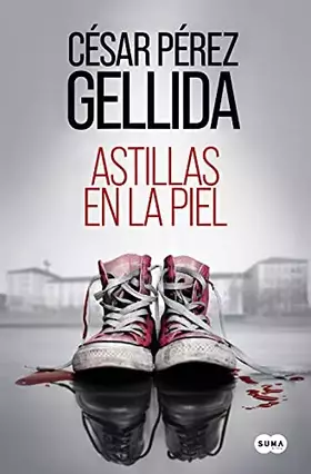 Couverture du produit · Astillas en la piel (SUMA)