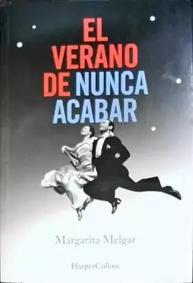Couverture du produit · El verano de nunca acabar: 1403 (HARPERCOLLINS)