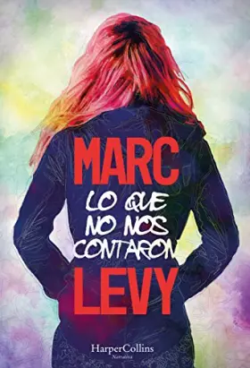 Couverture du produit · LO QUE NO NOS CONTARON (HARPERCOLLINS)