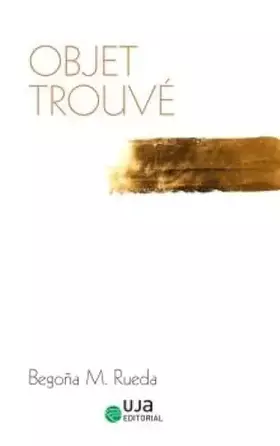 Couverture du produit · Objet trouvé (La Rueca)