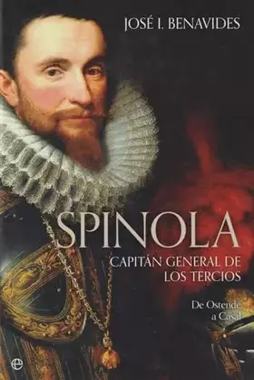 Couverture du produit · Spínola. Capitán general de los tercios (Historia)