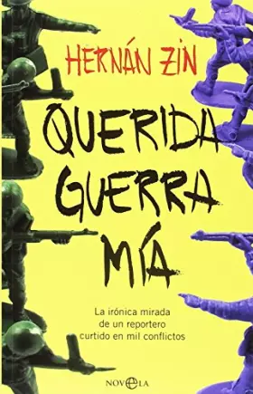 Couverture du produit · Querida guerra mía (Ficción)