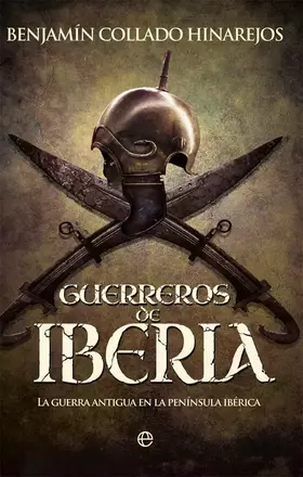 Couverture du produit · Guerreros de iberia (Historia)