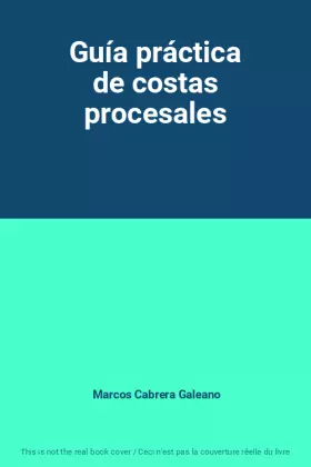Couverture du produit · Guía práctica de costas procesales