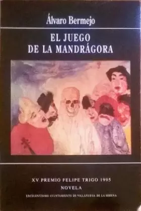 Couverture du produit · EL JUEGO DE LA MANDRÁGORA.