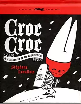 Couverture du produit · Croc Croc (ÁLBUMES ILUSTRADOS)