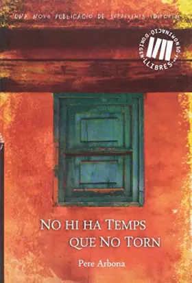 Couverture du produit · No hi ha temps que no torn