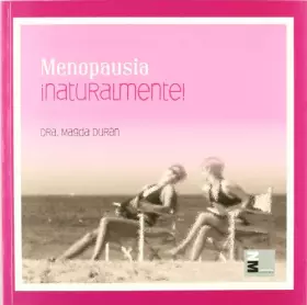 Couverture du produit · Menopausia ¡Naturalmente!