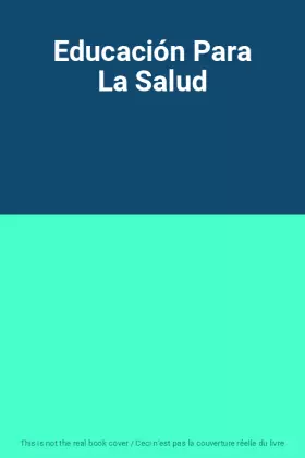 Couverture du produit · Educación Para La Salud