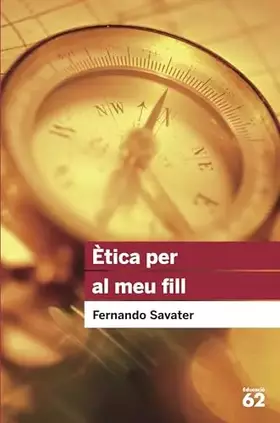 Couverture du produit · Ètica per al meu fill: 19 (Educació 62)