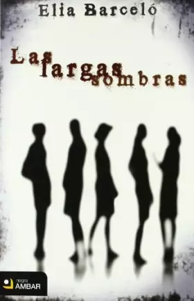 Couverture du produit · Las largas sombras