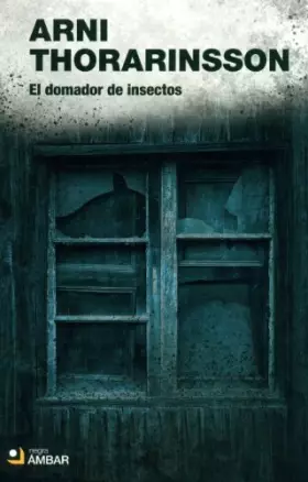 Couverture du produit · El domador de insectos