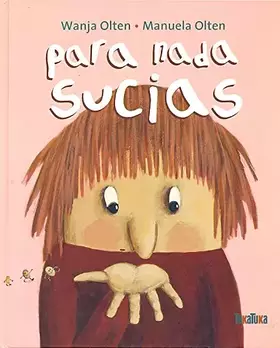 Couverture du produit · Para nada sucias (INFANTIL)