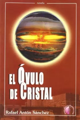 Couverture du produit · El óvulo de cristal