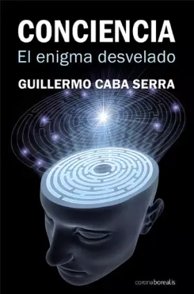 Couverture du produit · Conciencia, El Enigma Desvelado (EL OBSERVATORIO)