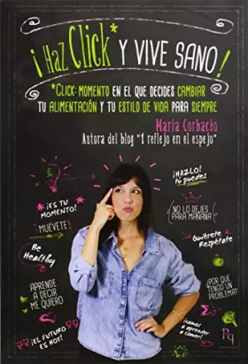Couverture du produit · ¡Haz click y vive sano!