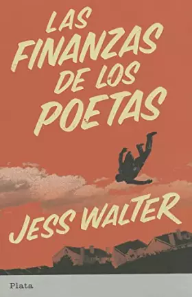 Couverture du produit · Las finanzas de los poetas (Plata)
