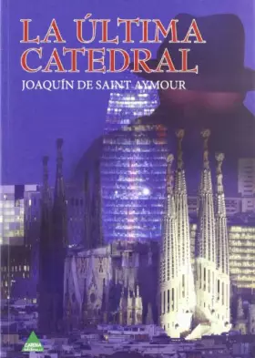 Couverture du produit · LA ULTIMA CATEDRAL