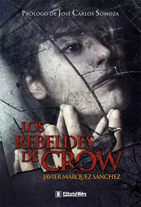 Couverture du produit · Rebeldes De Crow,Los: 1 (Kraken)