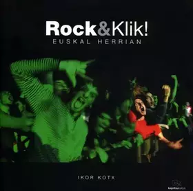 Couverture du produit · Rock & Klik! Euskal Herrian (Kajoitxu Baltza)