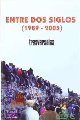 Couverture du produit · Entre Dos Siglos