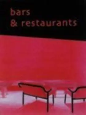 Couverture du produit · Bars and Restaurants: (source books)