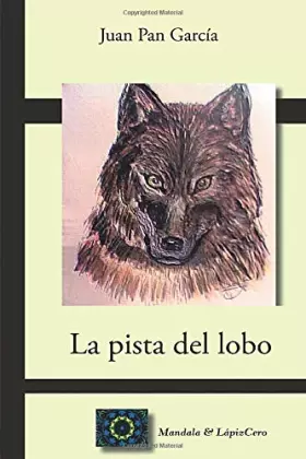 Couverture du produit · La Pista Del Lobo