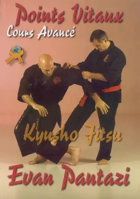Couverture du produit · Points vitaux Kyusho Jitsu: Cours avancé