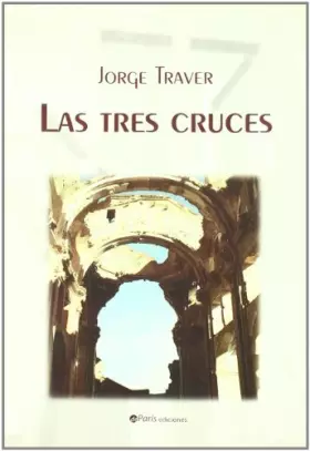 Couverture du produit · Las tres cruces