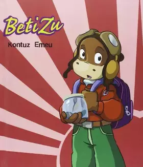Couverture du produit · Betizu - Kontuz Emeu