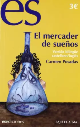 Couverture du produit · Mercader De Sueños, El (Infantil Juvenil Bilingue)