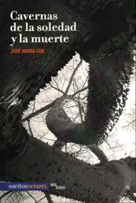 Couverture du produit · Cavernas de la Soledad y la muerte
