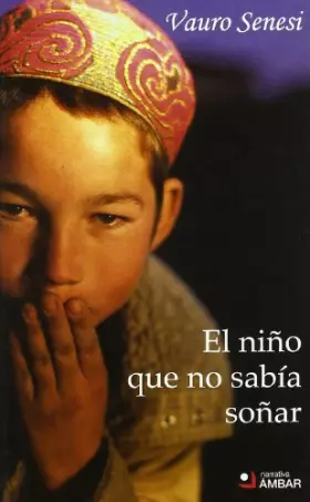 Couverture du produit · El niño que no sabía soñar