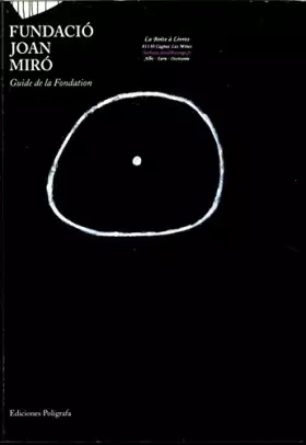 Couverture du produit · Fundació Joan Miró : guide de la Fundation