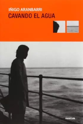 Couverture du produit · CAVANDO EL AGUA (SIN COLECCION)