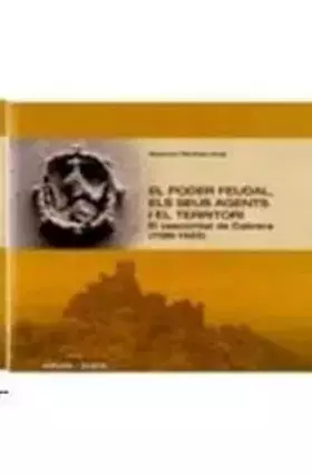 Couverture du produit · EL PODER FEUDAL, ELS SEUS AGENTS I EL TERRITORI