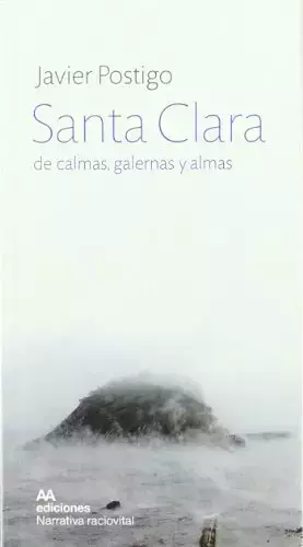 Couverture du produit · Santa Clara De Calmas Galernas Y