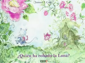 Couverture du produit · ¿Quién Ha Robado La Luna? (KOKORO)