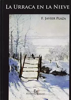 Couverture du produit · Urraca en la nieve,La